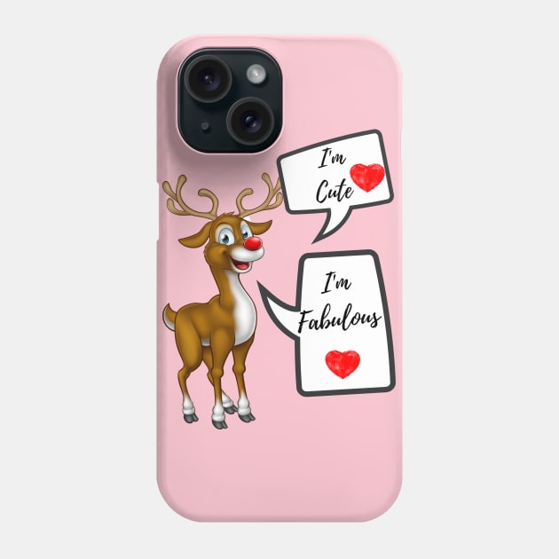 I'm Cute I'm Fabulous Phone Case by TeeMyTee