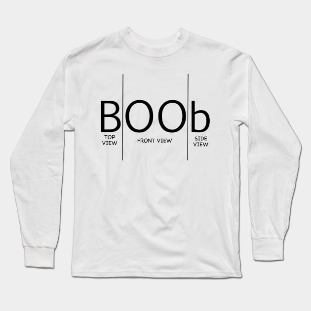 Boobs - Views Of Boob - Long Sleeve T-Shirt