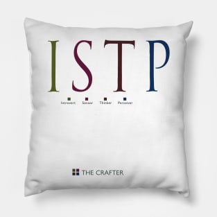 ISTP The Crafter, Myers-Briggs Personality Type Pillow