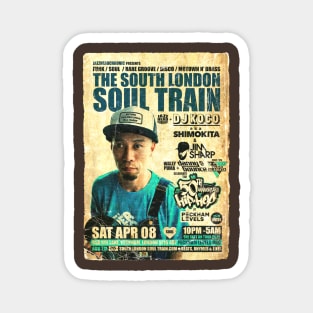 POSTER TOUR - SOUL TRAIN THE SOUTH LONDON 122 Magnet