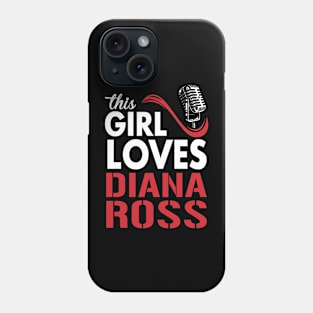 This Girl Loves Diana Phone Case