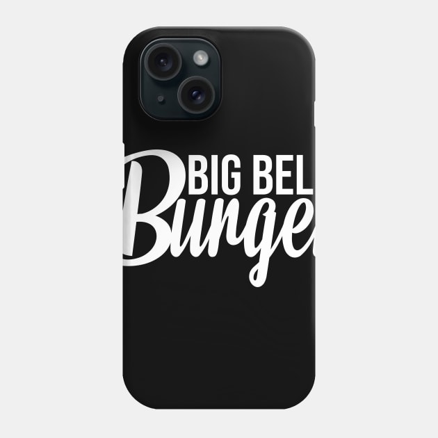 big belly burger Phone Case by juninikmat