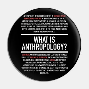 Anthropology Defined - Anthropologist Pin