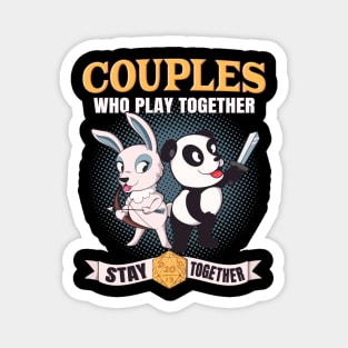 Couples Who Play Together Stay Together Magnet