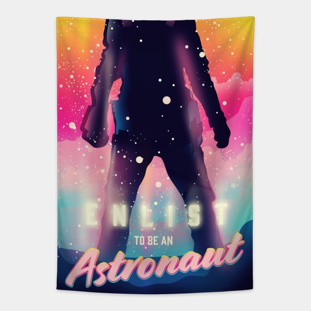 Enlist to be an Astronaut Tapestry by nickemporium1