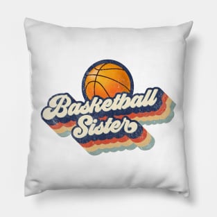 Retro Basketball Sister Mother's Day Pillow