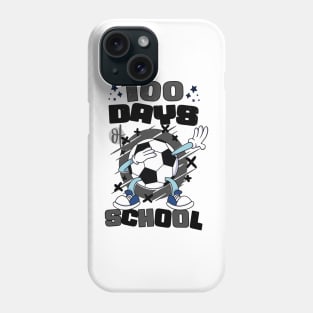 100 days of school featuring a dabbing Football #4 Phone Case