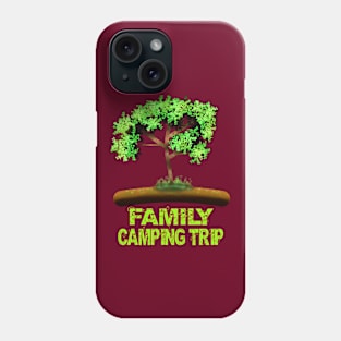 Family Camping Trip Phone Case