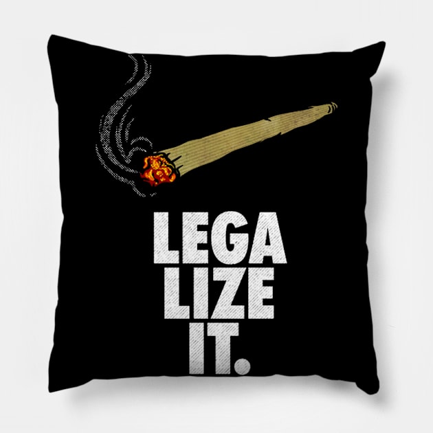 Legalize Weed It Pillow by RebecSancez