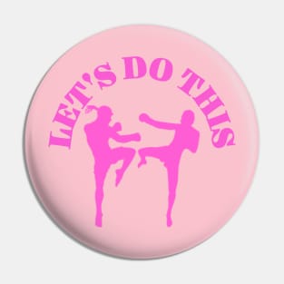 Let's Do This Ladies Fitness Tee Pin