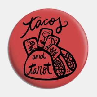 Tacos and Tarot Pin