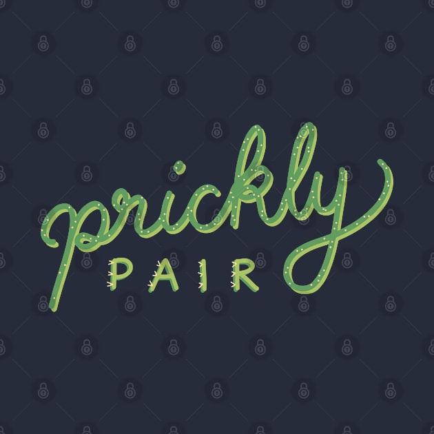 Prickly Pair Lettering by Abbilaura