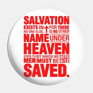 Acts 4:12 Salvation Pin