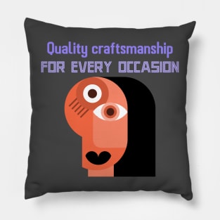 craftmanship Pillow