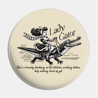 Retro Lady Gator Dwellers Pin