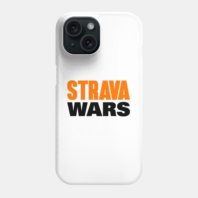 Strava Wars Phone Case by Hillbillydesigns