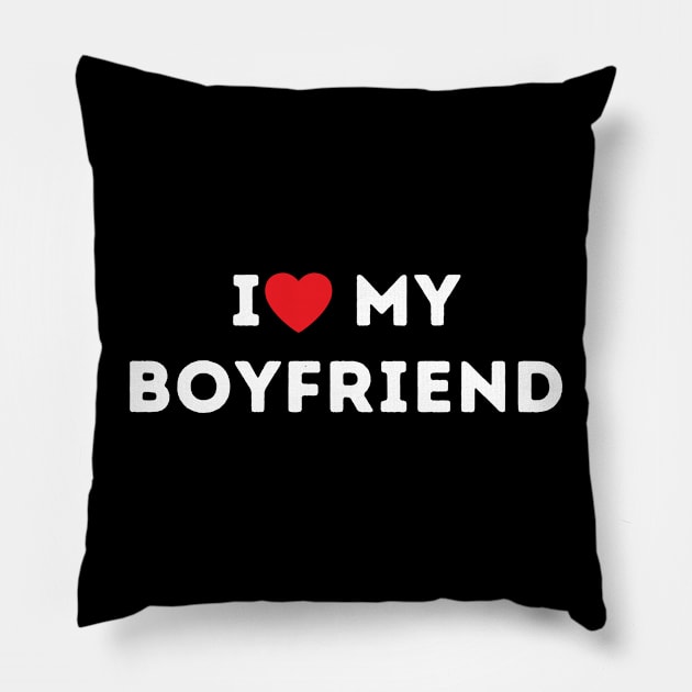 I Love My Boyfriend I Heart My Boyfriend Pillow by LaurelBDesigns