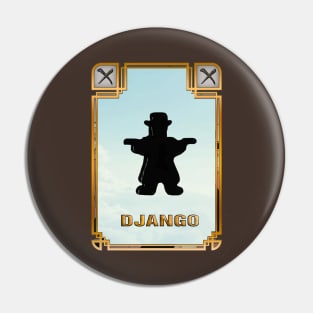 Character_DJANGO Pin