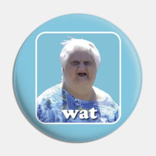 wat meme Pin