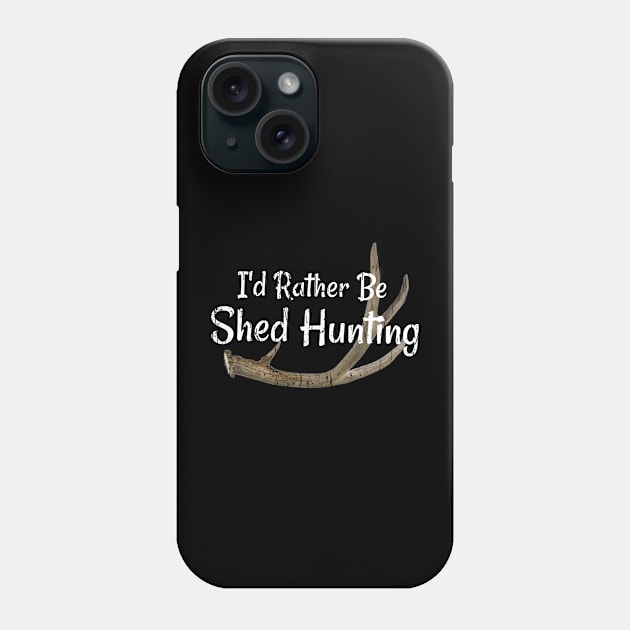 SHED HUNTING Phone Case by Cult Classics