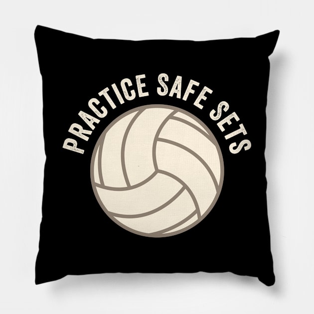 Volleyball - Practice Safe Sets Pillow by Kudostees