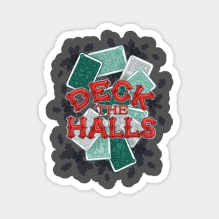 Deck the Halls Magnet