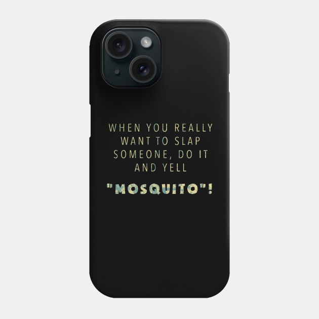 Mosquito Phone Case by RileyDixon