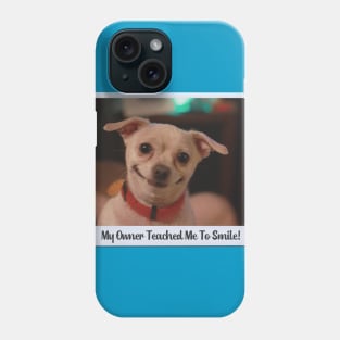 Dog Caught Smiling {The Unwritten Photo} - When You Learn, You Surely Know Something! Puppies, Dogs, You Name It, They're Good. This One Doesn't Really Pant Though... Hey What If It's A Smirk? Cheese For The Camera! (What Polaroid Even Makes This Shape?) Phone Case