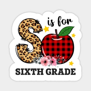 S Is For Sixth Grade Teacher Leopard Back To School Magnet