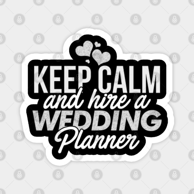wedding, wed, marriage, married, funny, jokes, wedding planner, party planner, - Wedding - Magnet | TeePublic wedding, wed, marriage, married, funny, jokes, wedding planner, party planner, - Wedding - Magnet | TeePublic
