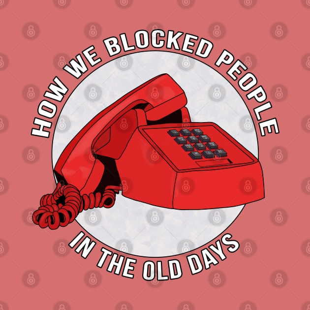 How we blocked people in the old days by DiegoCarvalho