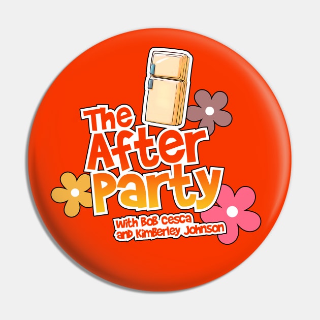 The After Party Podcast with Bob Cesca and Kimberley Johnson Logo Art Mugs Fridge Magnets Hoodies Pin by The Bob Cesca Show Mall