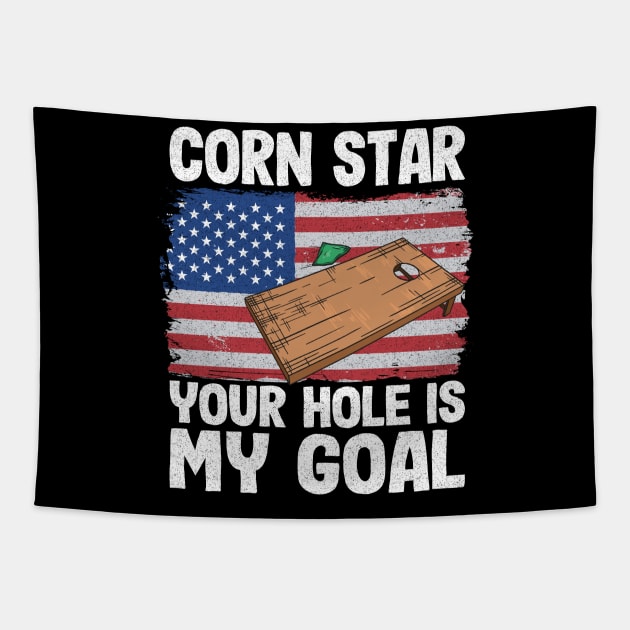 American Flag Corn Hole Board Corn Star Your Hole Is My Goal Tapestry by Kuehni