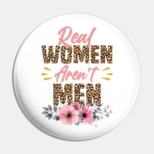 Real women aren't men | Girls t shirt | Women t shirt | Real Women | Women Power | Sublimation Design | Pin