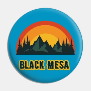 Black Mesa Pin