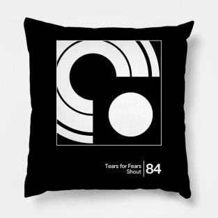 Tears For Fears - Shout / Minimalist Graphic Artwork Pillow