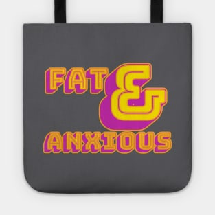 Fat & Anxious Tote