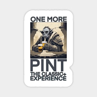 One More Pint Magnet