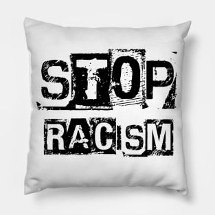 Stop racism Pillow