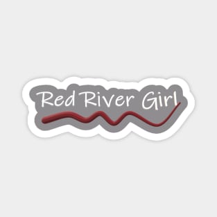 Red River Girl Magnet