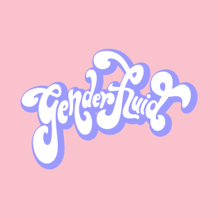 Genderfluid - LGBTQ+ Pride! T-Shirt