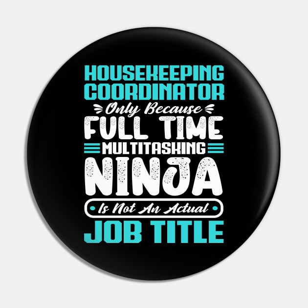 Housekeeping Coordinator Job Title Profession - Funny Managing