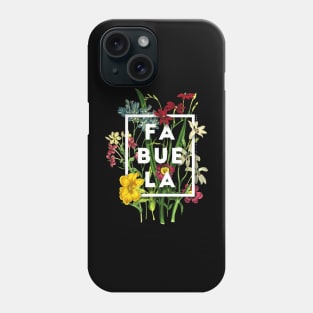 Fabuela Phone Case