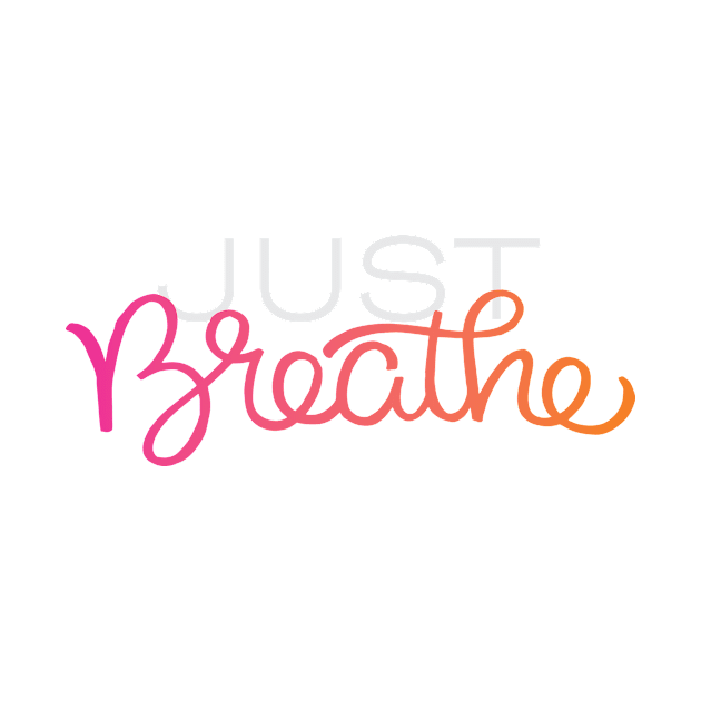 Just Breathe by polliadesign