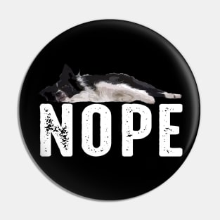 Fluff and Finesse Border Collie NOPE, Urban Canine Tee Pin