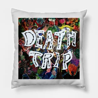 Death Trip Pillow