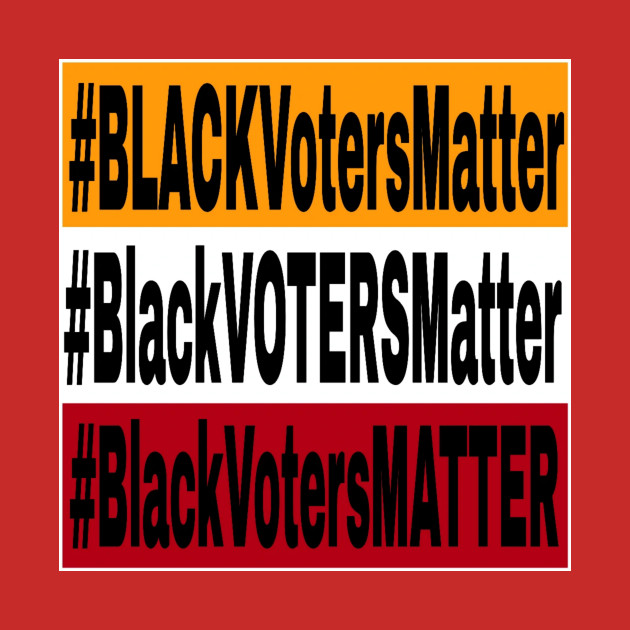 Black Voters Matter - Tri-Color - Double-sided by Blacklivesmattermemorialfence