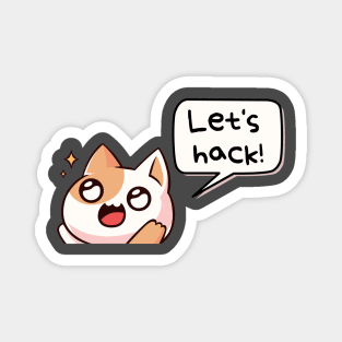 Let's hack (ethically, of course) :) | Hacker design Magnet