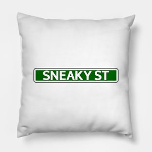 Sneaky St Street Sign Pillow