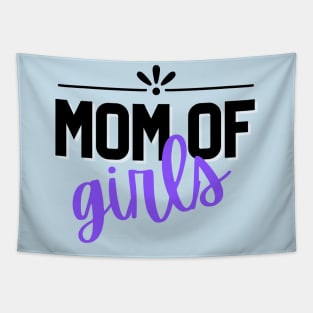 Mom of Girls Tapestry